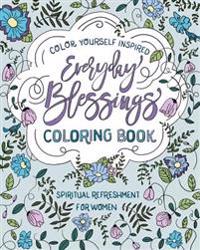 Spiritual Refreshment for Women: Everyday Blessings Coloring Book