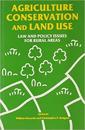 Agriculture, Conservation and Land Use