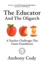 The Educator And The Oligarch