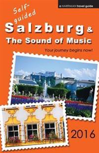 Self-Guided Salzburg & the Sound of Music - 2016