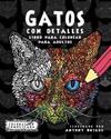 Gatos con Detalles: Libro para colorear para adultos
