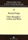 Otto Haendler - Leben Und Werk