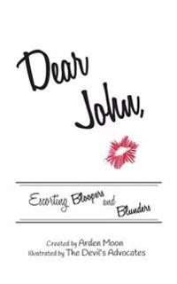 Dear John: Escorting Blooper and Blunders