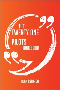 Twenty One Pilots Handbook - Everything You Need To Know About Twenty One Pilots