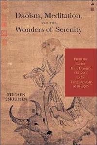 Daoism, Meditation, and the Wonders of Serenity