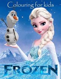 Colouring for Kids Frozen: This Lovely A4 52 Page Colouring Book for Young Kids to Colour with All Your Favourite Charactes. So What You Waiting