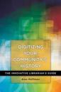 Digitizing Your Community's History