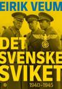 Det svenske sviket; 1940-1945