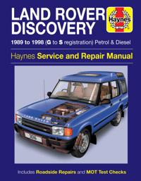Land Rover Discovery Petrol and Diesel Owners Workshop Manual
