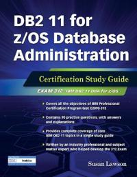 DB2 11 for Z/Os Database Administration