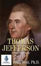 Thomas Jefferson - A Short Biography
