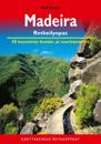 Madeira retkeilyopas : 50 kauneinta levada- ja vuoristoreittiä