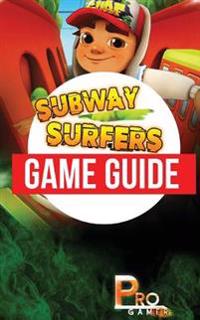Subway Surfers Game Guide