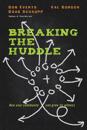 Breaking the Huddle – How Your Community Can Grow Its Witness