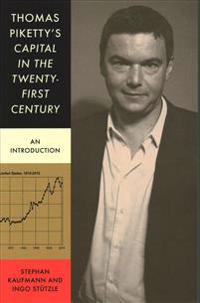 Thomas Piketty's Capital in the Twenty First Century