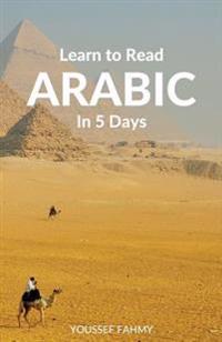 Learn to Read Arabic in 5 Days