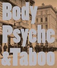 Body Psyche & Taboo