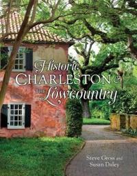 Historic Charleston & The Lowcountry