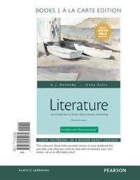 Literature: An Introduction to Fiction, Poetry, Drama, and Writing, Books a la Carte Edition, MLA Update Edition