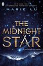The Midnight Star (the Young Elites Book 3)