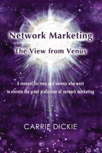 Network Marketing: The View from Venus