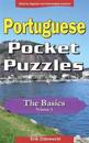 Portuguese Pocket Puzzles - The Basics - Volume 3: A Collection of Puzzles and Quizzes to Aid Your Language Learning