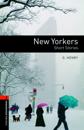 Oxford Bookworms Library: Level 2:: New Yorkers - Short Stories