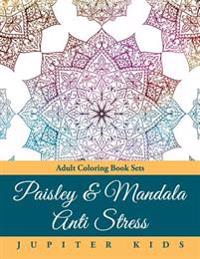 Paisley & Mandala Anti Stress: Adult Coloring Book Sets