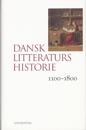 Dansk litteraturs historie 1100-1800
