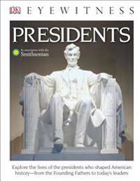 DK Eyewitness Books: Presidents (Library Edition)