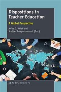 Dispositions in Teacher Education