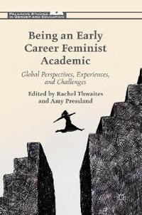 Being an Early Career Feminist Academic