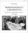 Moderniseringslokomotivet: Kongsberg våpenfabrikks historie 1945-1987