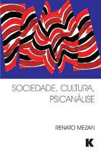 Sociedade, Cultura, Psicanalise