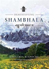 Demystifying Shambhala