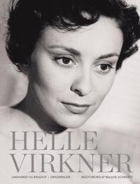 Helle Virkner - Et liv