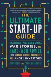 The Ultimate Start-Up Guide
