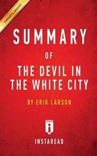 Summary of the Devil in the White City
