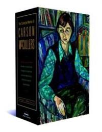 The Collected Works of Carson Mccullers