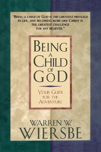 Being A Child Of God