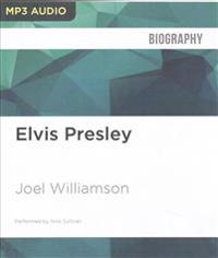 Elvis Presley: A Southern Life