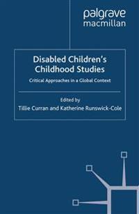 Disabled Children's Childhood Studies