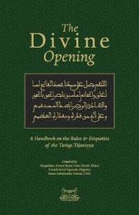 The Divine Opening