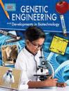 Genetics Engineering and Developments in Biotechnology