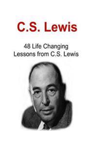 C.S. Lewis: 48 Life Changing Lessons from C.S. Lewis: C.S. Lewis, C.S. Lewis Book, C.S. Lewis Lessons, C.S. Lewis Words, C.S. Lewi