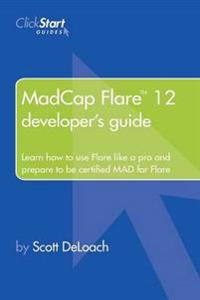 Madcap Flare 12 Developer's Guide