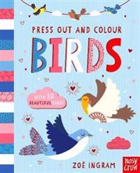 Press-Out And Colour: Birds