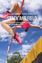 The Students Guidebook to Mental Toughness for Track and Field: Mastering Your Performance Through Meditation, Calmness of Mind, and Stress Management
