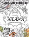 Oceana: Maravillas Para Colorear