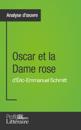 Oscar et la Dame rose d''Éric-Emmanuel Schmitt (Analyse approfondie)